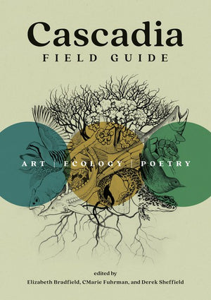 CASCADIA FIELD GUIDE